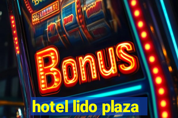 hotel lido plaza